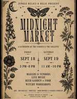 Midnight Market poster, Jungle Relics and Relic, Coeur d'Alene, September 18 and 19